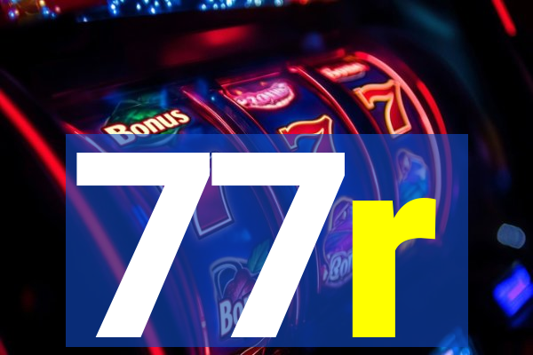 77r