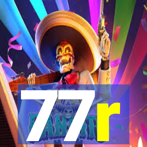 77r