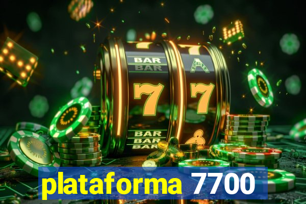 plataforma 7700