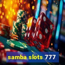 samba slots 777