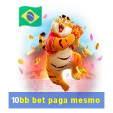 10bb bet paga mesmo