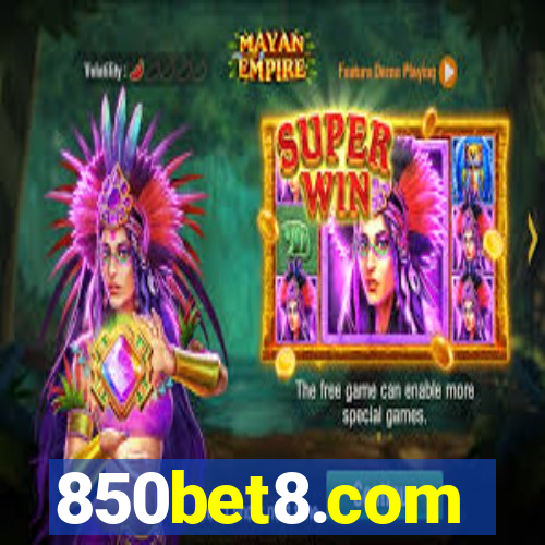 850bet8.com