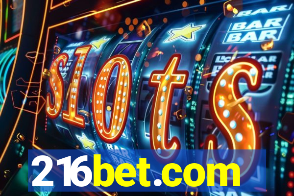 216bet.com