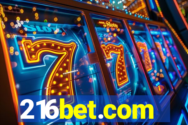 216bet.com