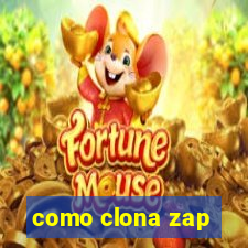 como clona zap