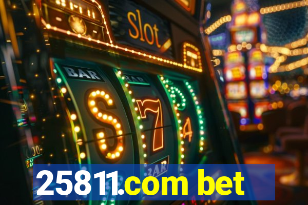 25811.com bet