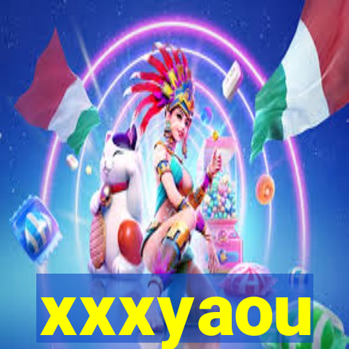 xxxyaou