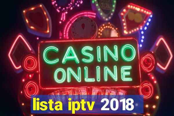 lista iptv 2018