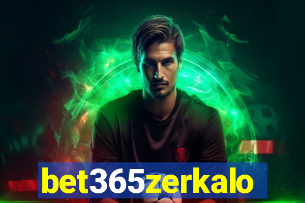 bet365zerkalo