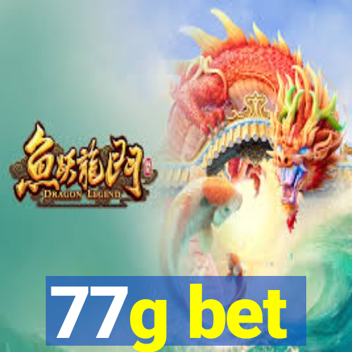 77g bet