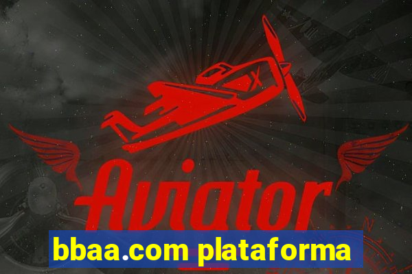 bbaa.com plataforma