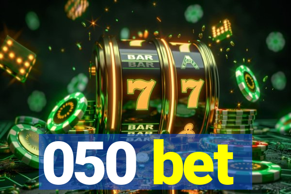 050 bet