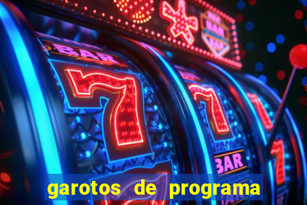 garotos de programa da zona leste