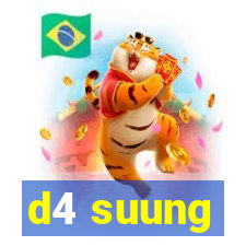 d4 suung