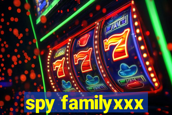 spy familyxxx