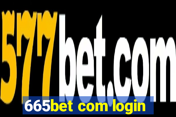 665bet com login