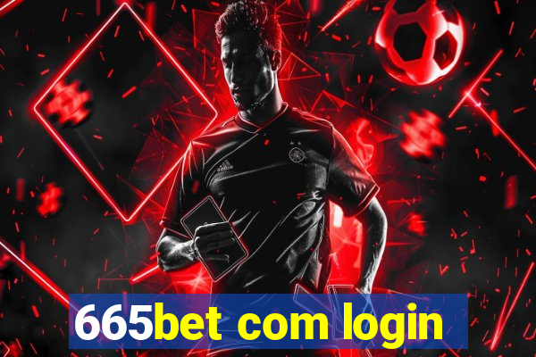 665bet com login