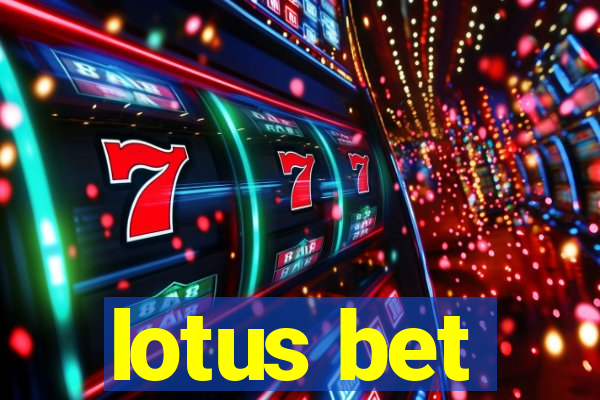 lotus bet