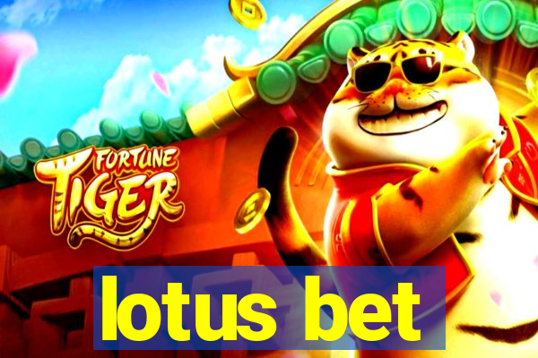 lotus bet