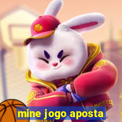 mine jogo aposta