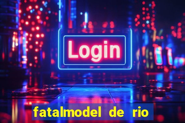 fatalmodel de rio claro sp