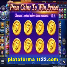 plataforma tt22.com