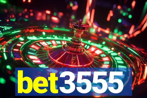 bet3555