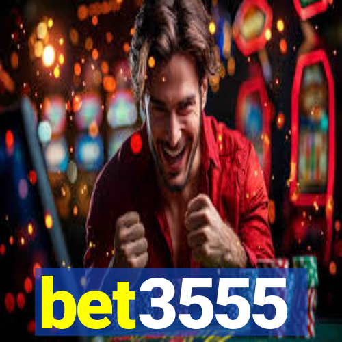 bet3555