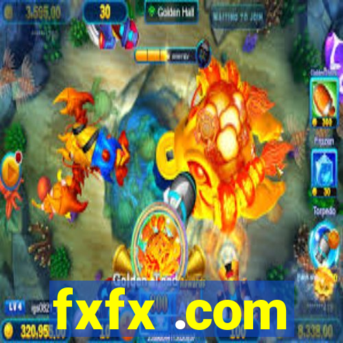 fxfx .com