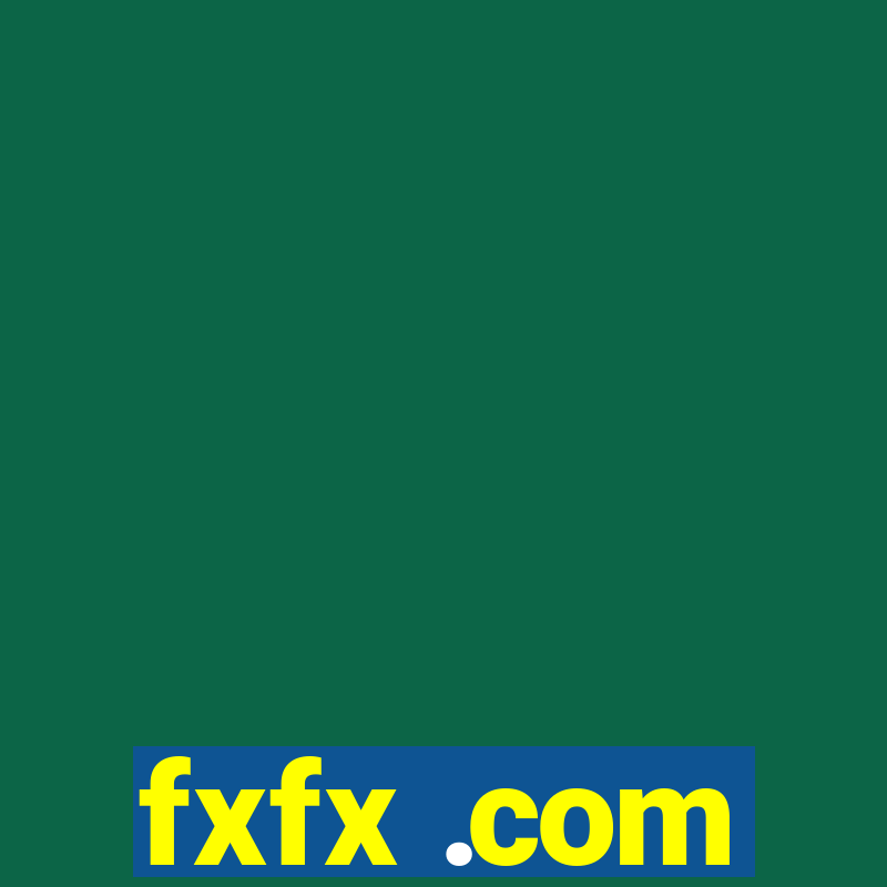 fxfx .com