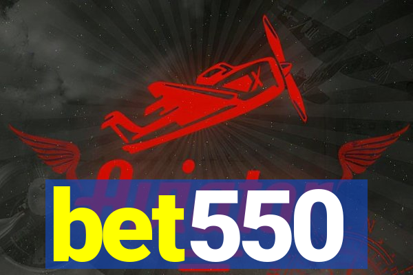 bet550