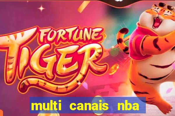 multi canais nba ao vivo