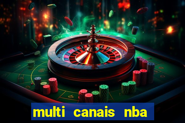 multi canais nba ao vivo