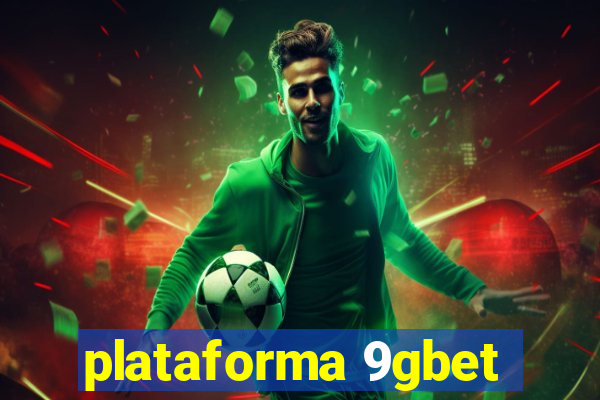 plataforma 9gbet