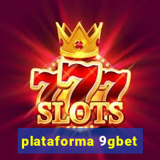 plataforma 9gbet