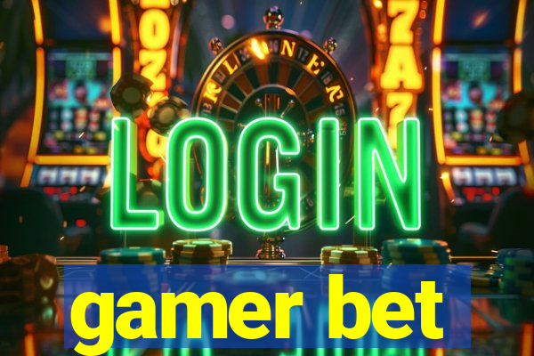 gamer bet