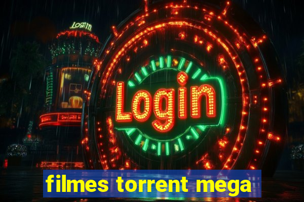 filmes torrent mega