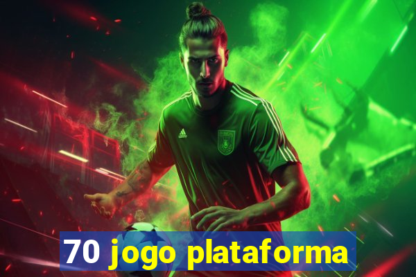 70 jogo plataforma