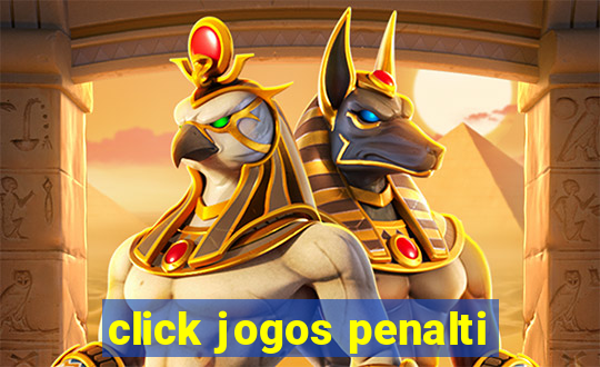 click jogos penalti