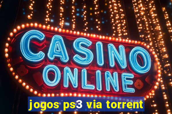 jogos ps3 via torrent