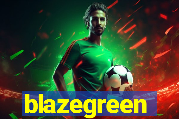 blazegreen