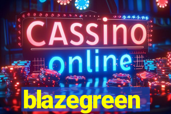 blazegreen