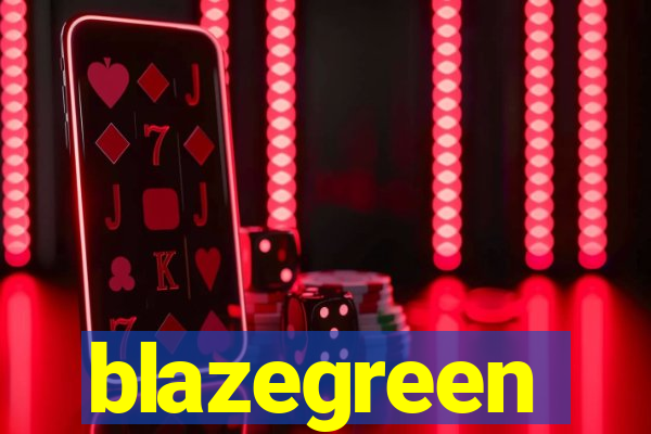 blazegreen