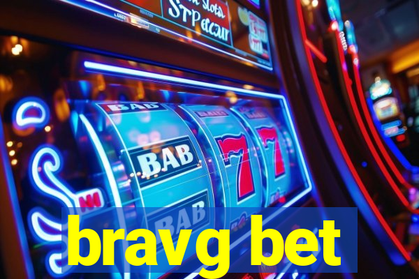 bravg bet