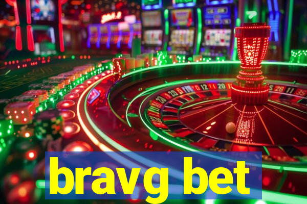 bravg bet