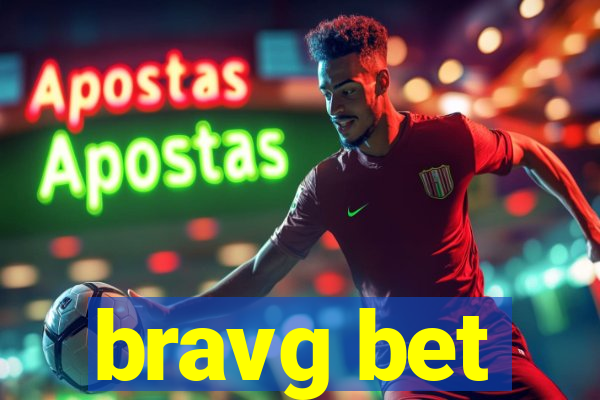 bravg bet