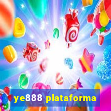 ye888 plataforma