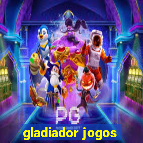 gladiador jogos