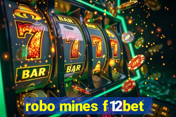 robo mines f12bet