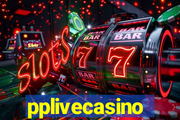 pplivecasino